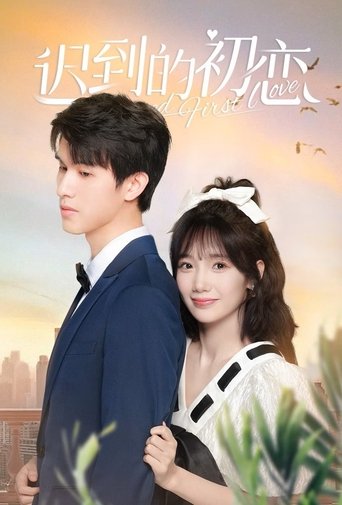 Belated First Love Poster of Belated First Love