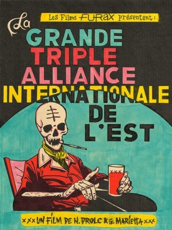 Poster of La Grande Triple Alliance Internationale de l'Est
