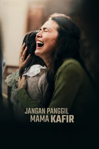 Poster of Jangan Panggil Mama Kafir