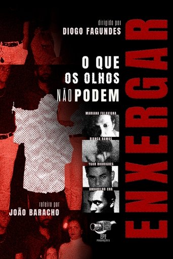 Poster of O Que Os Olhos Não Podem Enxergar