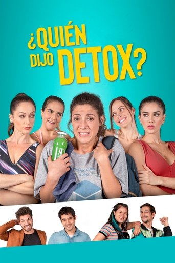 Poster of Who Said Detox?