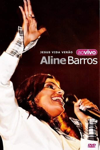 Poster of Aline Barros Ao Vivo: Jesus Vida Verão