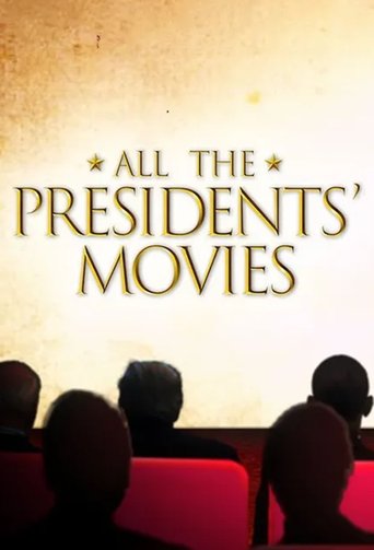 Poster of All the Presidents' Movies