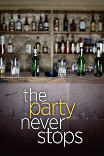 Poster of The Party Never Stops: Diary of a Binge Drinker