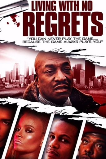 Living with No Regrets Poster of Living with No Regrets