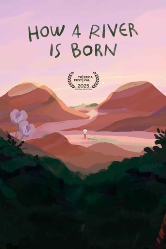 How a River Is Born Poster of How a River Is Born