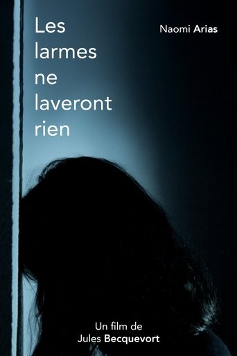 Les larmes ne laveront rien Poster of Les larmes ne laveront rien