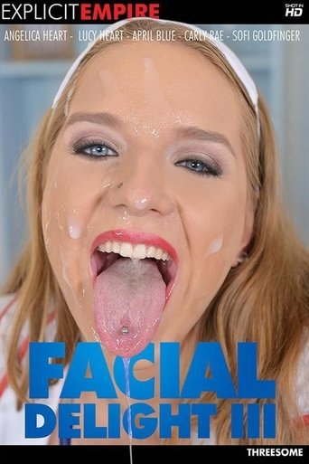 Facial Delight 3 Poster of Facial Delight 3