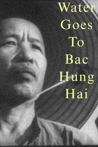 Poster of Water Goes to Bac Hung Hai