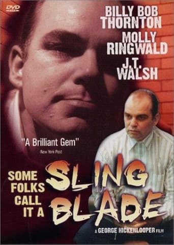Poster of Some Folks Call It a Sling Blade