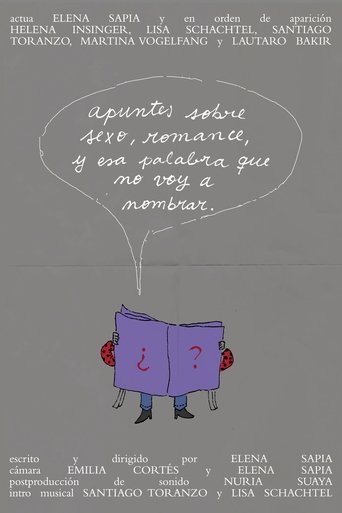 Poster of Apuntes sobre sexo, romance, y esa palabra que no voy a nombrar.