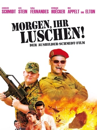 Poster of Morgen, ihr Luschen! Der Ausbilder-Schmidt-Film