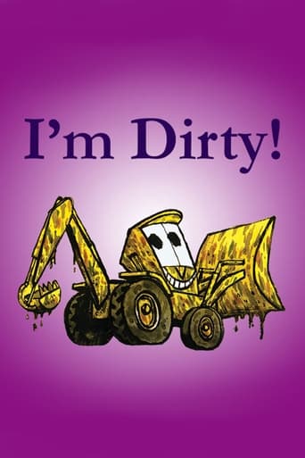 Poster of I'm Dirty!