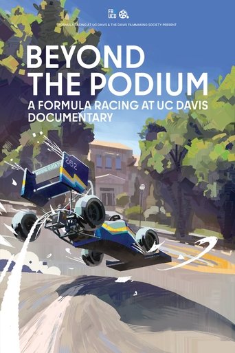 Poster of Beyond the Podium: A Formula Racing at UC Davis Documentary