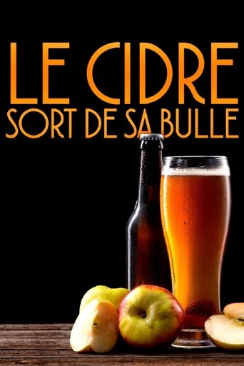 Poster of Le Cidre sort de sa bulle
