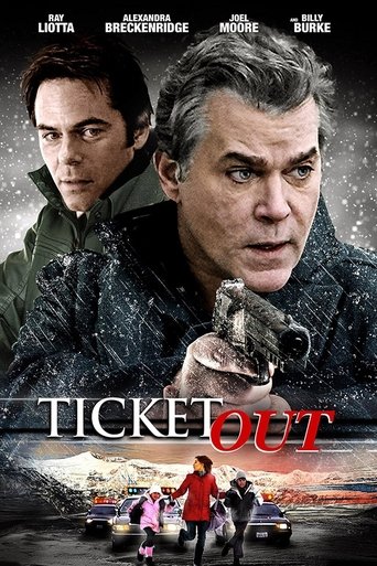 Ticket Out Poster of Ticket Out