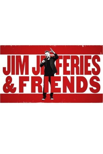 Jim Jefferies and Friends Poster of Jim Jefferies and Friends