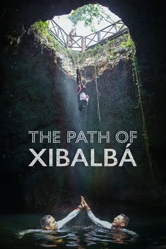 The Path of Xibalbá Poster of The Path of Xibalbá