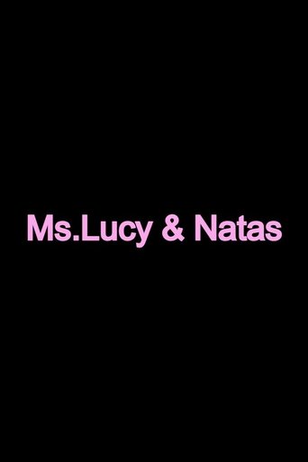 Ms. Lucy And Natas Poster of Ms. Lucy And Natas