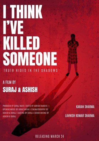 Poster of I Think I've Killed Someone