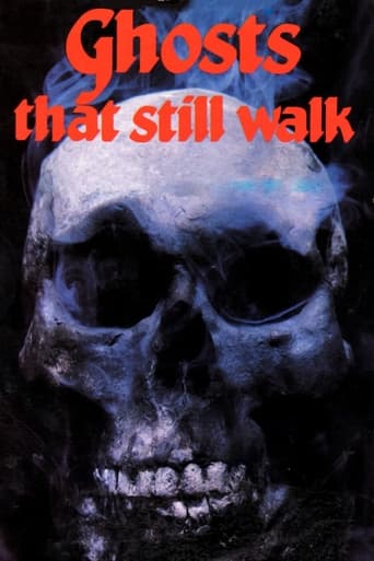Poster of Ghosts That Still Walk