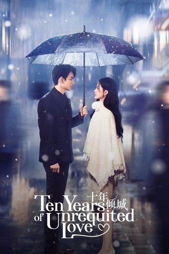 Poster of Ten Years of Unrequited Love