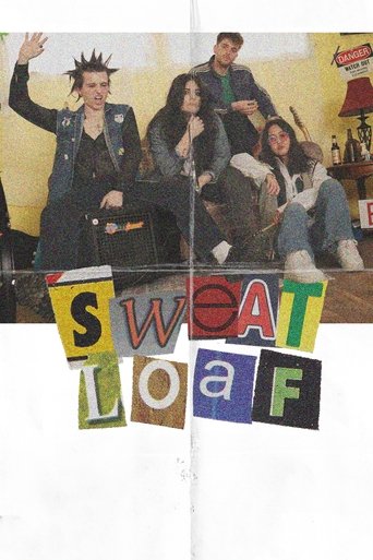Sweat Loaf Poster of Sweat Loaf