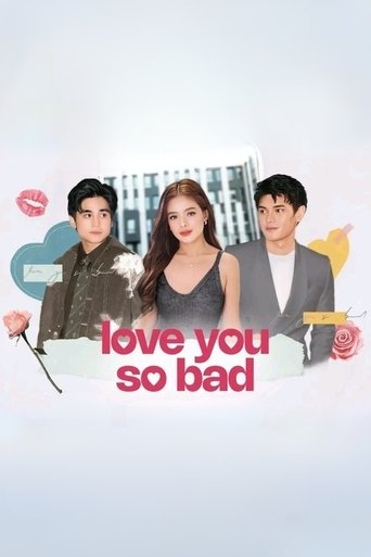 Love You So Bad Poster of Love You So Bad