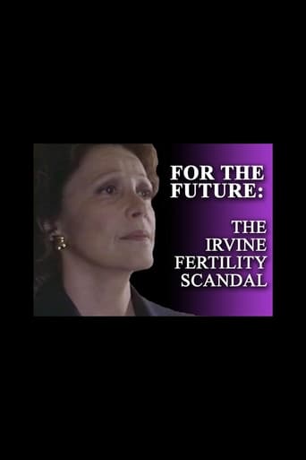 Poster of For the Future: The Irvine Fertility Scandal