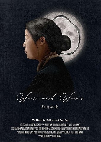 Wax and Wane Poster of Wax and Wane