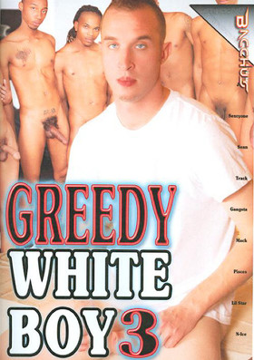 Greedy White Boy 3 Poster of Greedy White Boy 3
