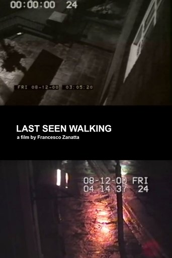 Last seen walking Poster of Last seen walking