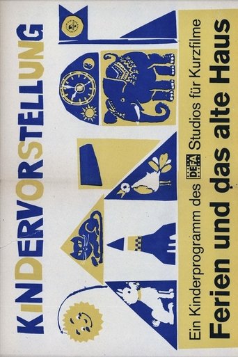 Ferien und das alte Haus Poster of Ferien und das alte Haus