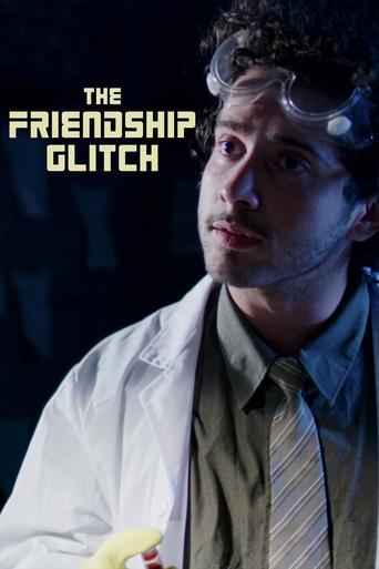 The Friendship Glitch Poster of The Friendship Glitch