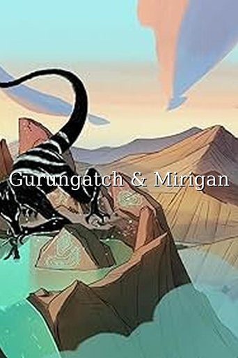 Gurangatch and Mirrigan Poster of Gurangatch and Mirrigan
