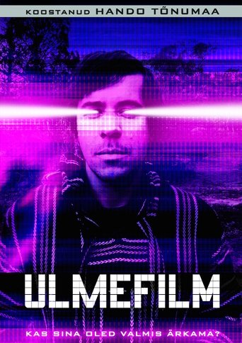 Poster of Ulmefilm.. kas sina oled valmis ärkama?