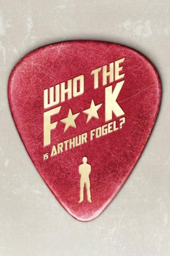 Poster of Who the F**K Is Arthur Fogel