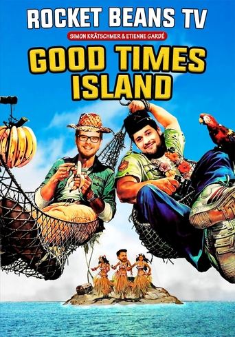 Good Times Island Poster of Good Times Island
