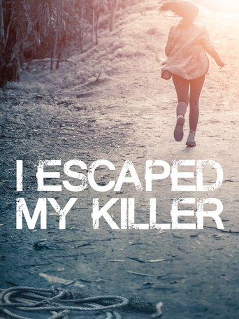 Poster of I Escaped My Killer
