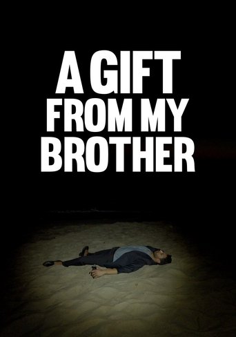 Poster of A Gift from My Brother