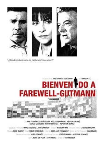 Poster of Welcome to Farewell-Gutmann