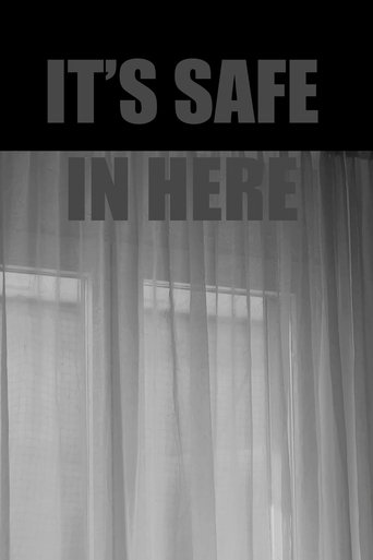 Poster of It's safe in here