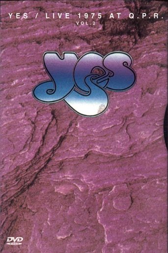 Poster of Yes: Live at Queens Park Rangers Stadium Vol 2