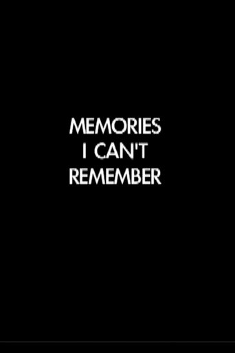 Poster of Memories I Can't Remember