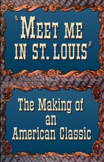 Poster of Meet Me in St. Louis: The Making of an American Classic