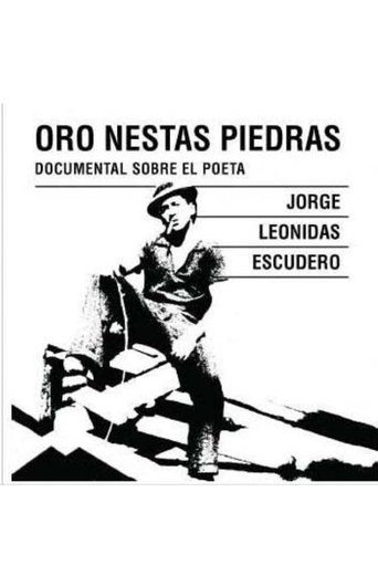 Oro nestas piedras Poster of Oro nestas piedras