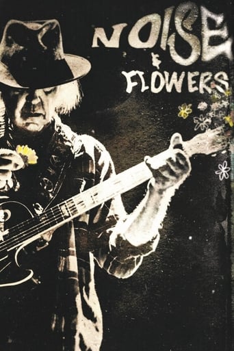 Poster of Neil Young + The Promise of the Real: Noise & Flowers