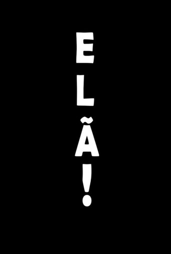 ELÃ! Poster of ELÃ!