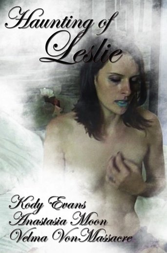 The Haunting of Leslie Poster of The Haunting of Leslie