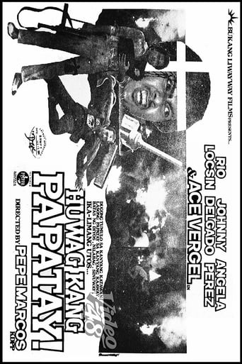 Poster of Huwag Kang Papatay!